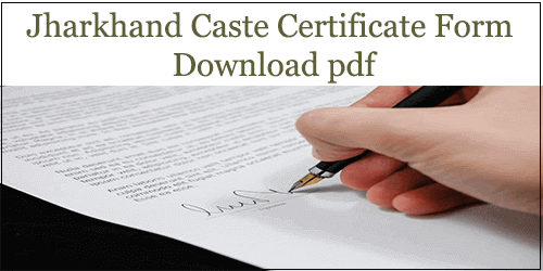 Jharkhand caste certificate form download pdf
