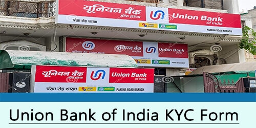 Union Bank of India KYC Form